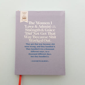 The Women I Love & Admire Journal