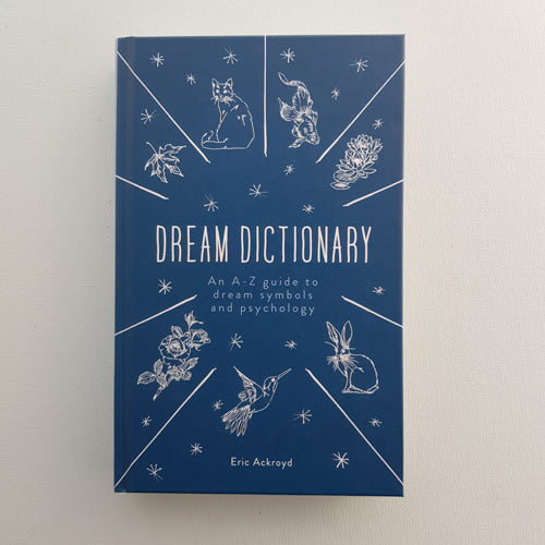 Dream Dictionary HB (an A-Z guide to dream symbols and psychology)