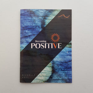 Becoming Positive