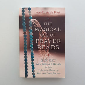 The Magical use of Prayer Beads
