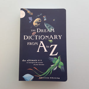 The Dream Dictionary From A to Z