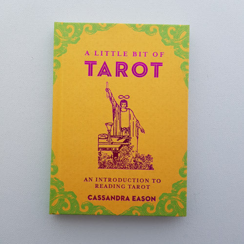 A Little Bit of Tarot (an introduction to reading tarot)