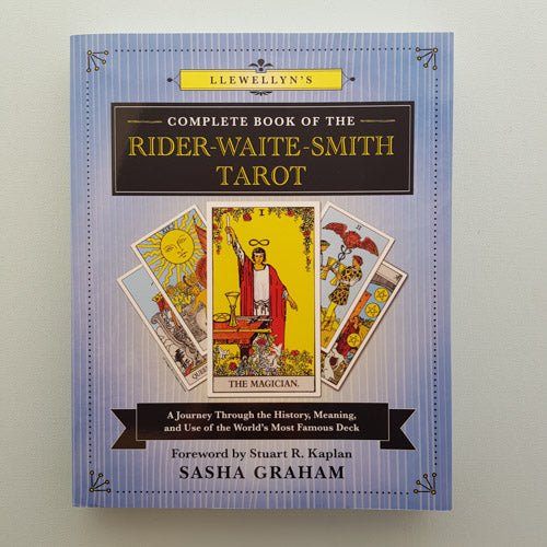 Llewellyn's Complete Book of the Rider Waite Smith Tarot (a journey through the history)