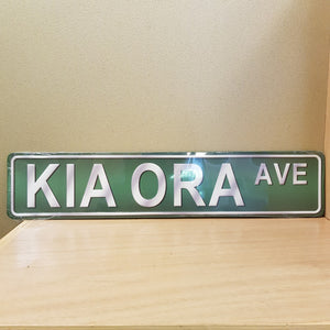 Kia Ora Street Sign (approx. 50 x 10.5)