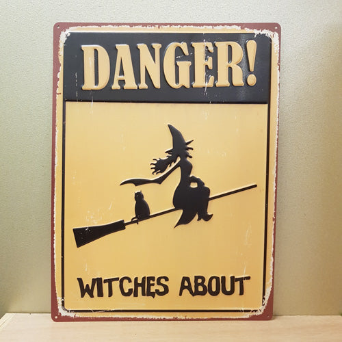 Witches Danger Sign (approx 30 x 40 cm)