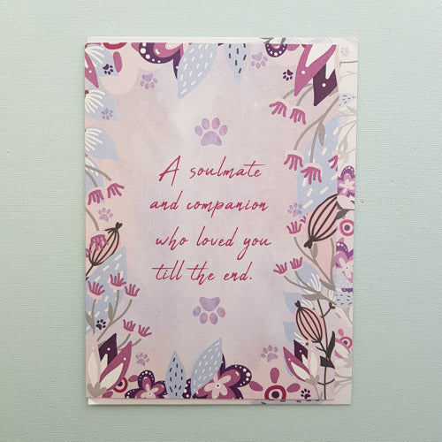 A Soulmate and Companion Who Loved You Till the End Pet Sympathy Card