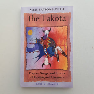 Meditations With The Lakota