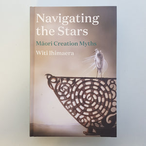 Navigating the Stars (Maori creation myths)