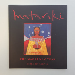 Matariki (the Maori New Year)