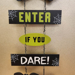 Enter If You Dare Hanging Cauldron Sign