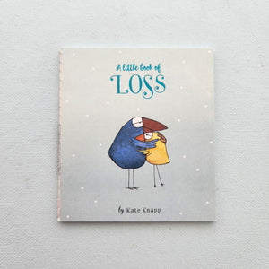 A Little Book of Loss