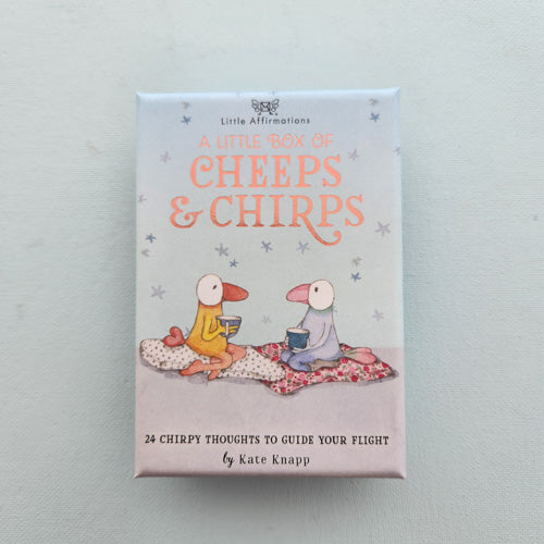 A Little Box of Cheeps & Chirps Affirmation Cards (24 chirpy thoughts to guide your flight)