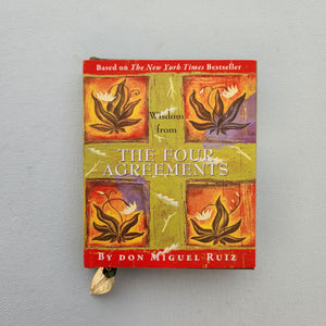 Wisdom From The Four Agreements Gift Book