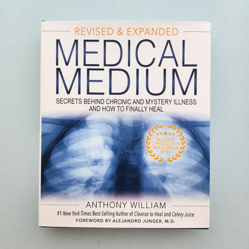 Medical Medium (revised & expanded. secrets behind chronic and mystery illness and how to finally heal)