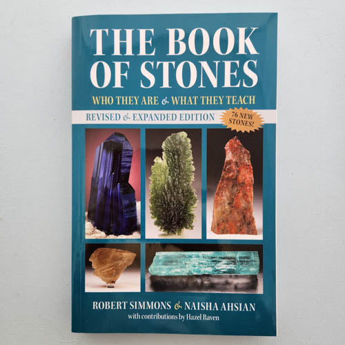 The Book of Stones (who they are & what they teach. revised & expanded edition)