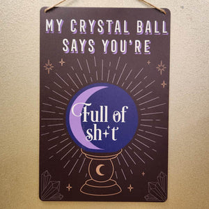 My Crystal Ball Says...