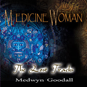 Medicine Woman The Lost Tracks