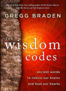 The Wisdom Codes. (ancient words to rewire our brains and heal our hearts)