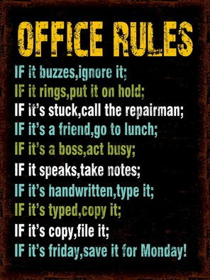 Office Rules (approx. 60x40cm)