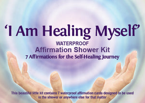 I Am Healing Myself Affirmation Shower Kit