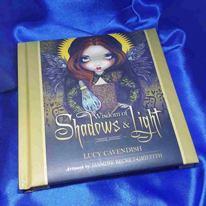 Wisdom of Shadows and Light by Lucy Cavendish